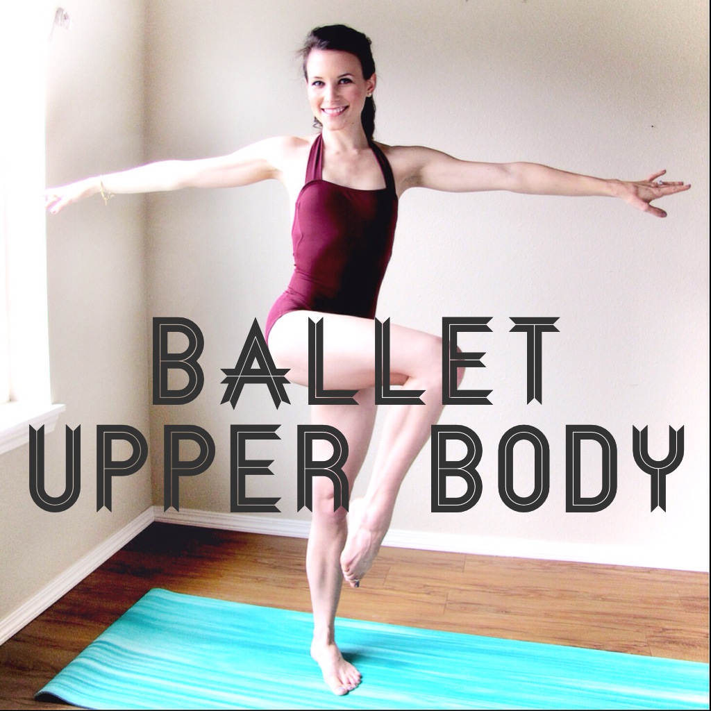 Ballet Upper Body Routine