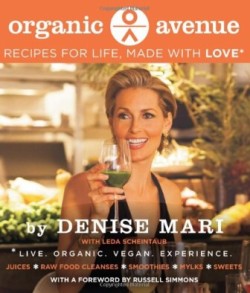 Organic Avenue Cookbook