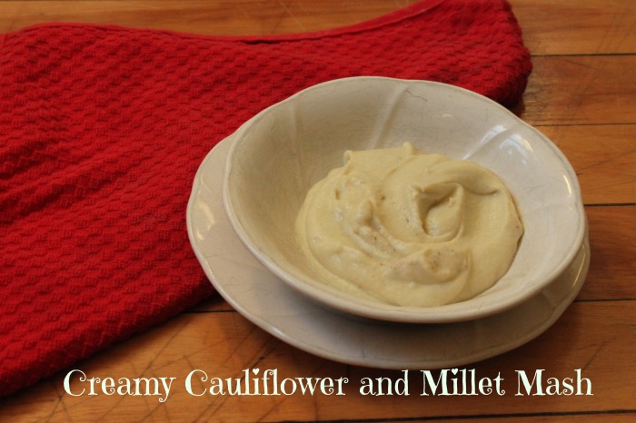 Vegan Thanksgiving Recipes: Creamy Cauliflower and Millet Mash