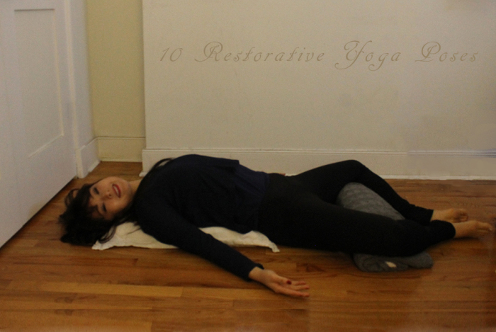 10 Restorative Yoga Poses