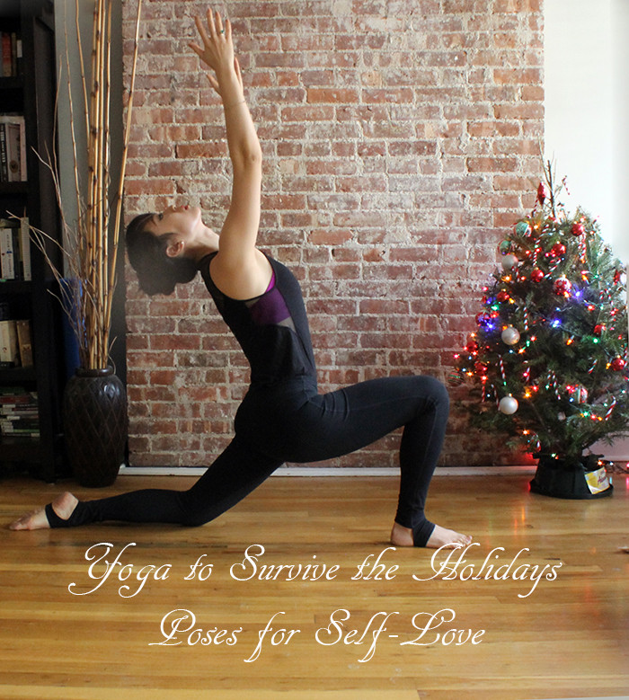 Yoga to Survive the Holidays: Poses for Self-Love