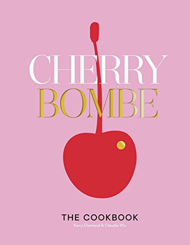 cherry-bombe cookbook