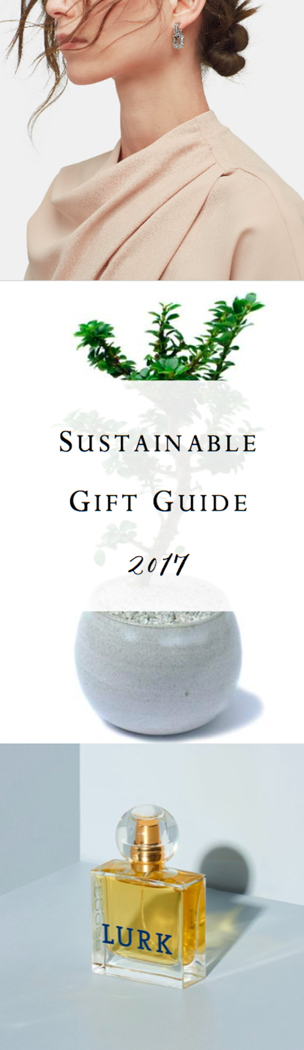 This Luxe Sustainable Gift Guide Is A Perfect Blend Of Glam Style & Ethical Giving
