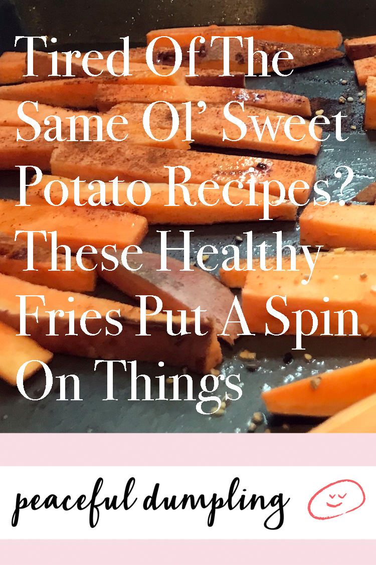 Tired Of The Same Ol’ Sweet Potato Recipes? These Healthy Fries Put A Spin On Things