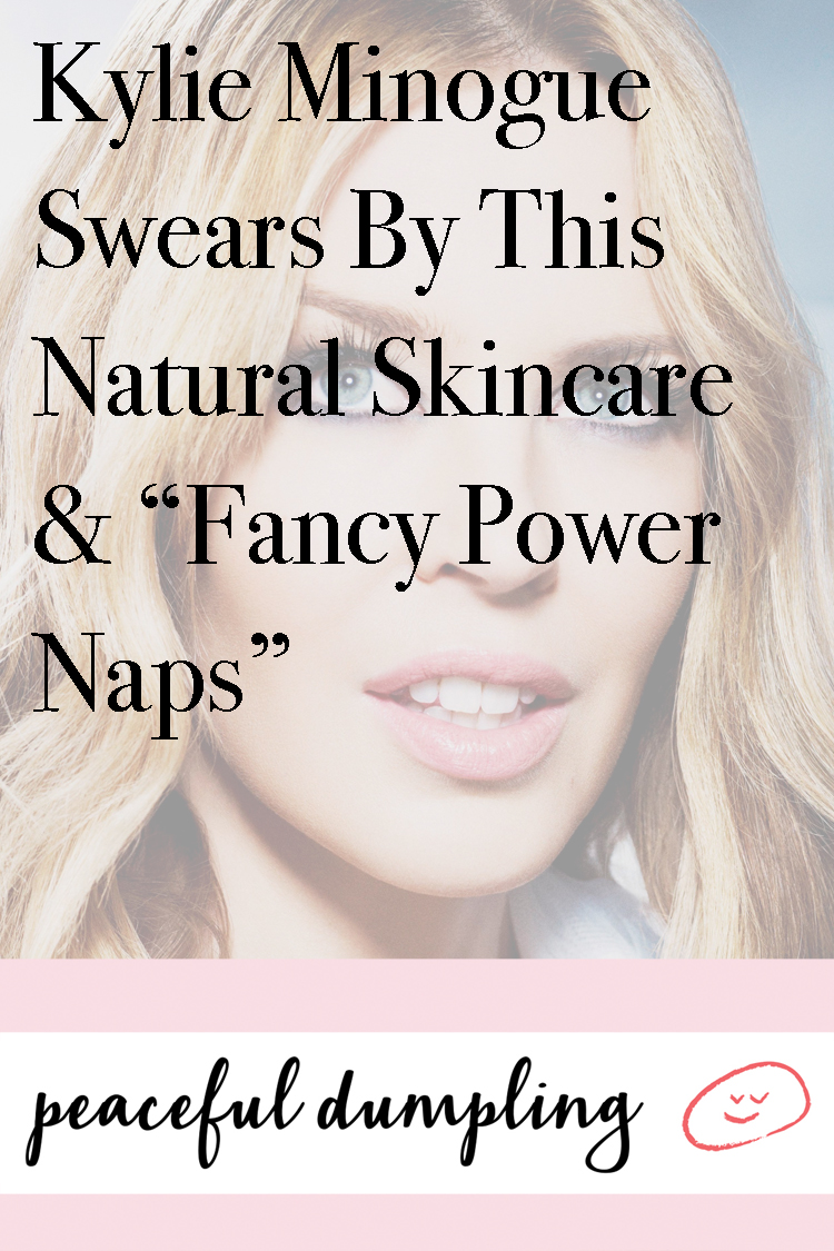 Kylie Minogue Swears By This Natural Skincare & “Fancy Power Naps”