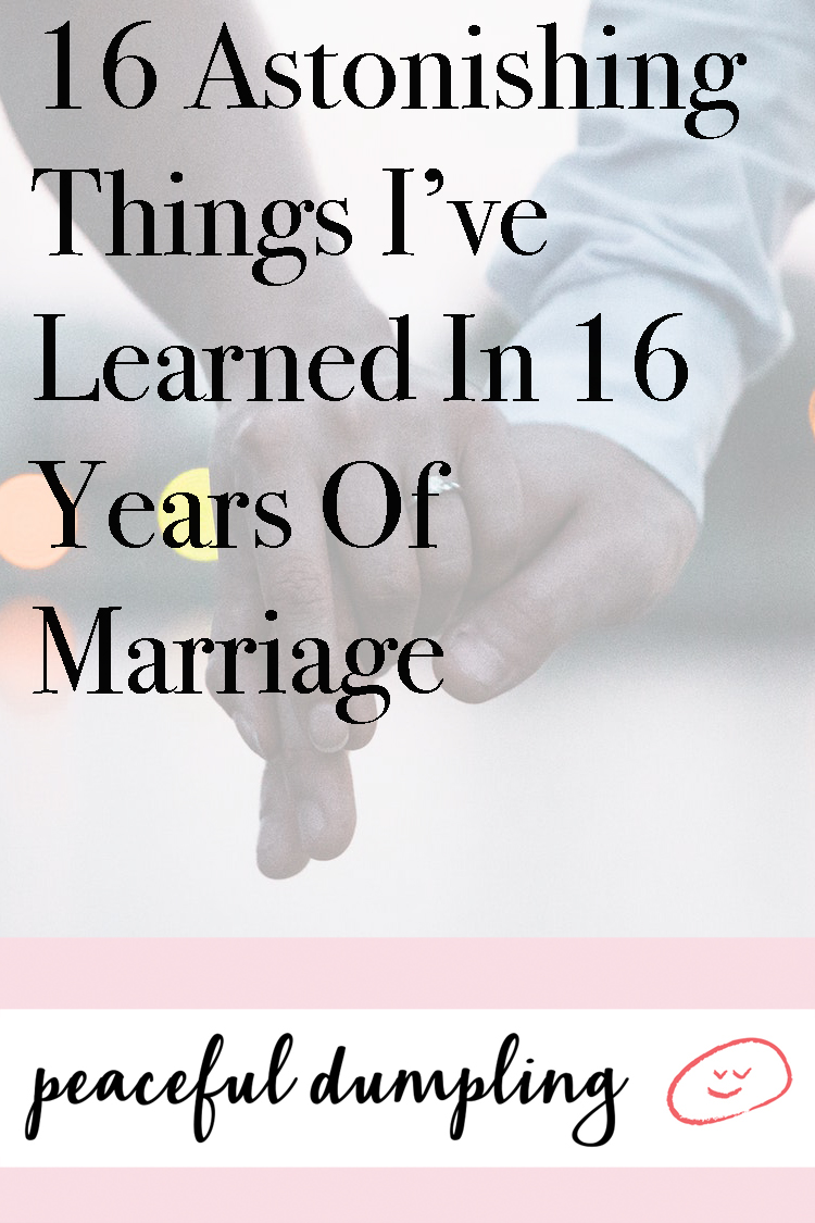 16 Astonishing Things I’ve Learned In 16 Years Of Marriage 