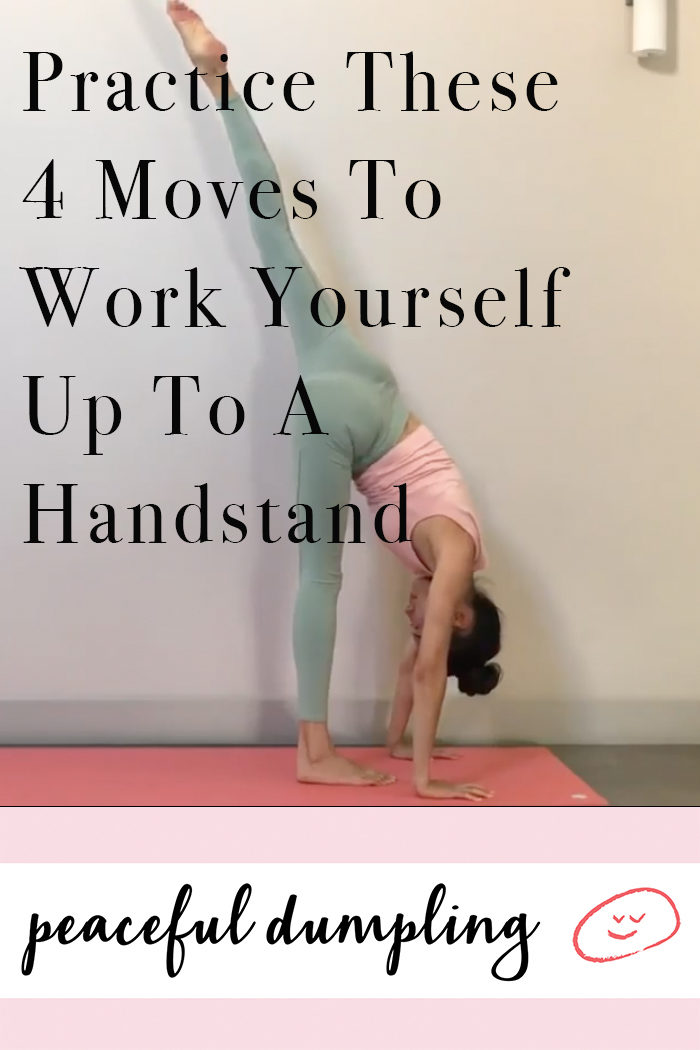 Work Yourself Up To A Handstand With These Moves