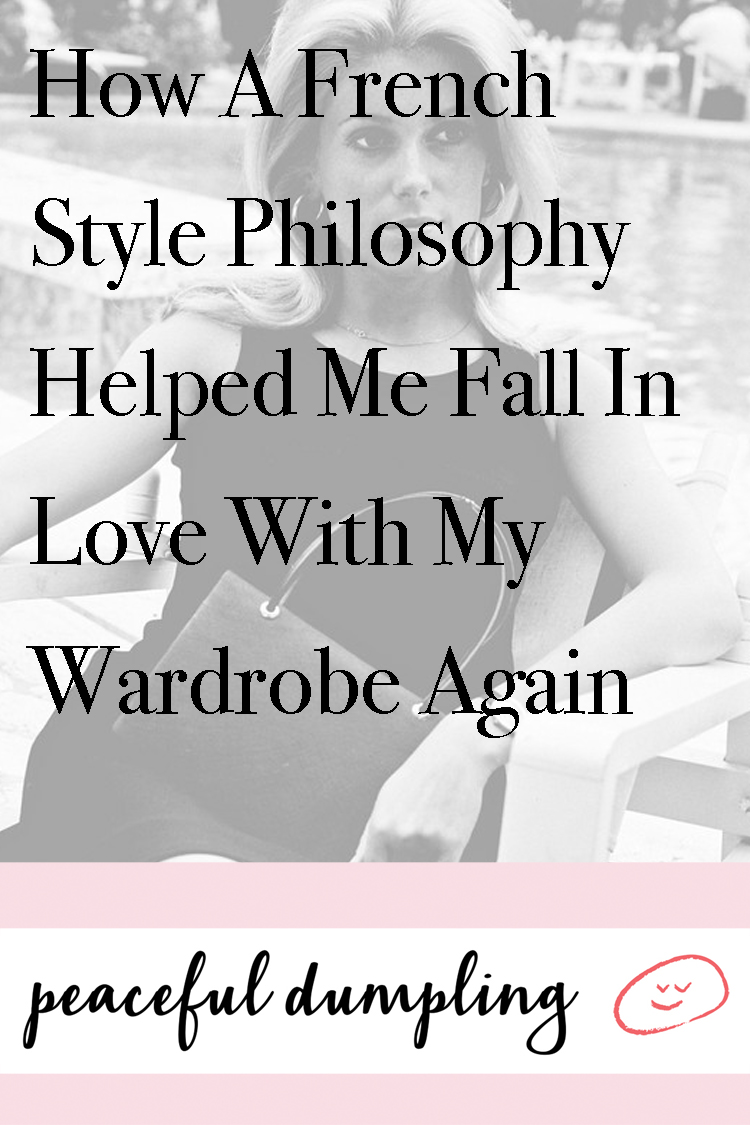 How A French Style Philosophy Helped Me Fall In Love With My Wardrobe Again