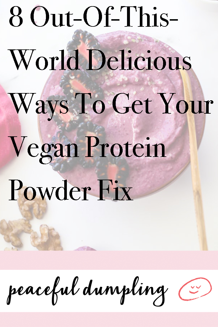 8 Out-Of-This-World Delicious Ways To Get Your Vegan Protein Powder Fix