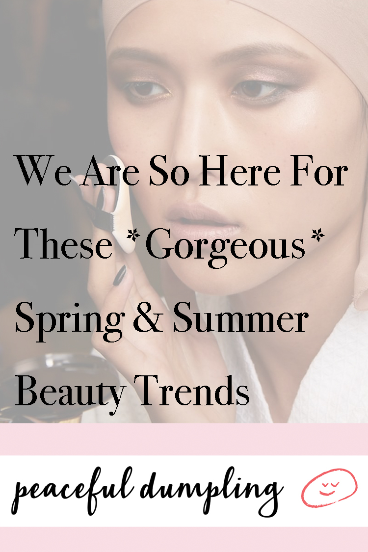 Spring & Summer 2019 Beauty Trends à la Vegan That Will Make You Ooh & Aah