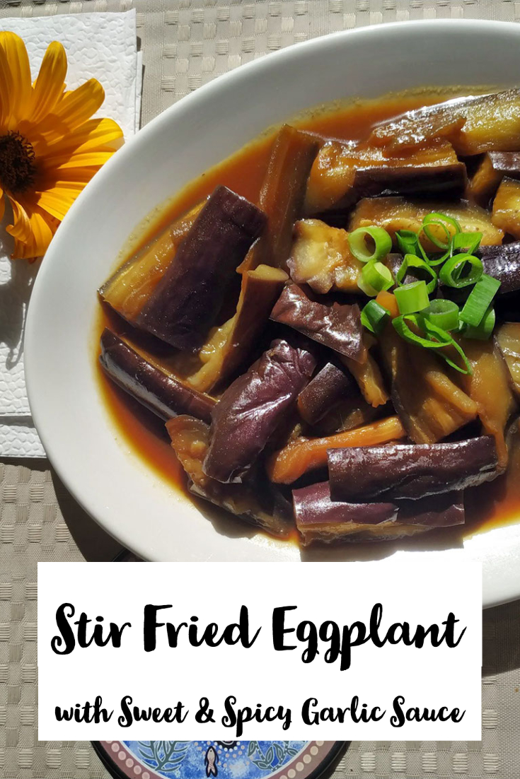 stir fried eggplant with sweet and spicy garlic sauce and overlayed caption